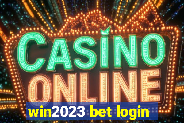 win2023 bet login